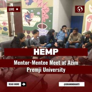 Read more about the article HEMP Mentor-Mentee Meet at Azim Premji University: A Step Forward in Academic Excellence